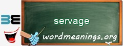 WordMeaning blackboard for servage